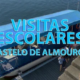 Visitas de estudo ao Castelo de Almourol