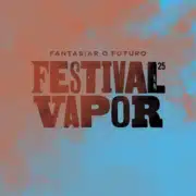 Festival Vapor - 2025 Entoncamento